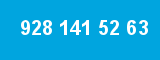 928 141 52 63